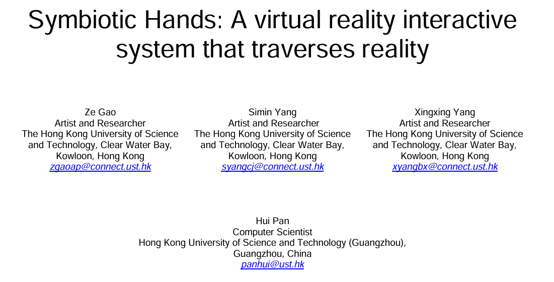 Cover image for Symbiotic Hands: Envisioning A Virtual Reality Interactive Technology That Moves through Reality