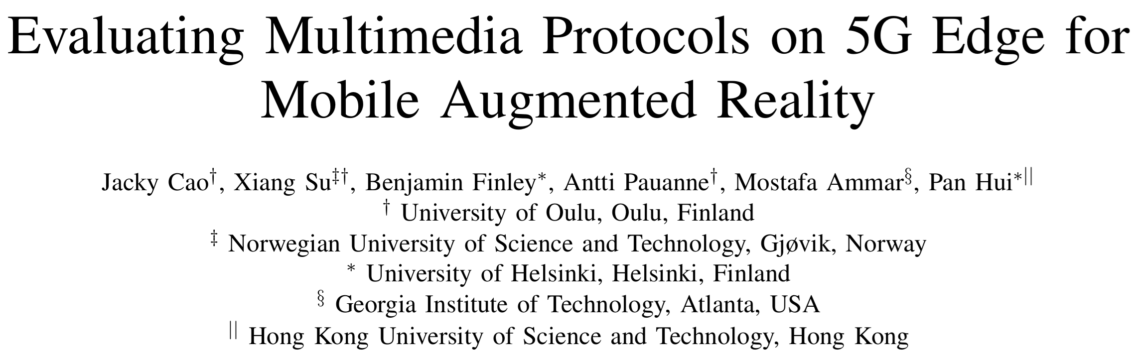 Cover image for Evaluating Multimedia Protocols on 5G Edge for Mobile Augmented Reality