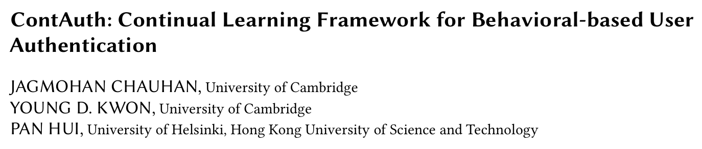 Cover image for ContAuth: Continual Learning Framework for Behavioral-based User Authentication