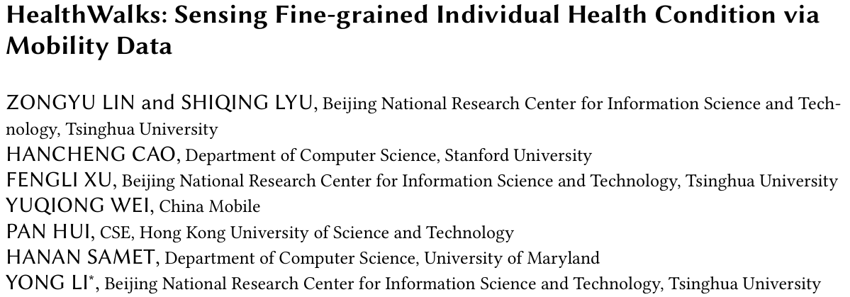 Cover image for HealthWalks: Sensing Fine-grained Individual Health Condition via Mobility Data