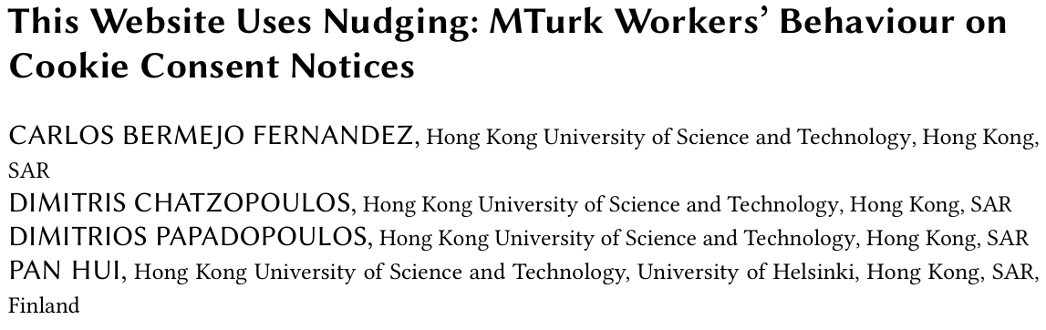 Cover image for This Website Uses Nudging: MTurk Workers' Behaviour on Cookie Consent Notices