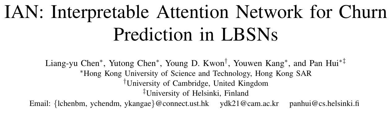 Cover image for IAN: Interpretable Attention Network for Churn Prediction in LBSNs