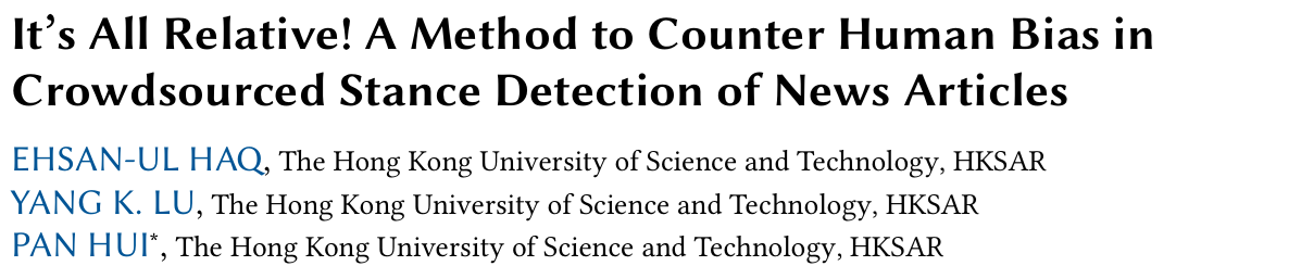 Cover image for It's all Relative! A Method to Counter Human Bias in Crowdsourced Stance Detection of News Articles