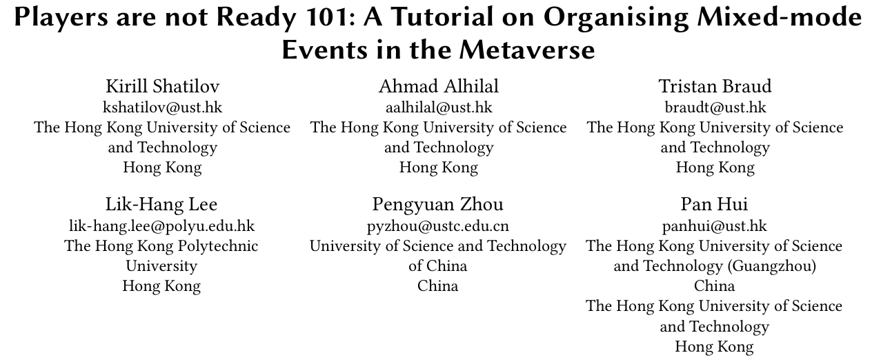 Cover image for Players are not Ready 101: A Tutorial on Organising Mixed-mode Events in the Metaverse