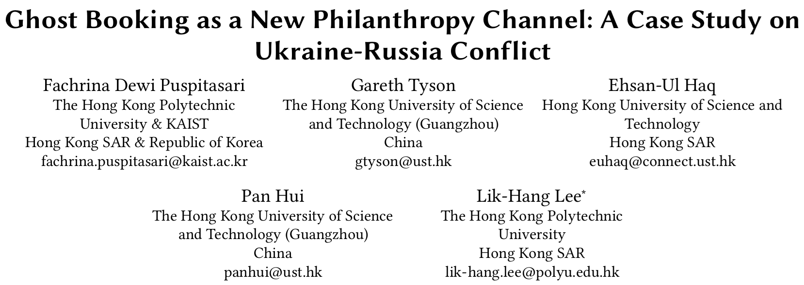 Cover image for Ghost Booking as a New Philanthropy Channel: A Case Study on Ukraine-Russia Conflict