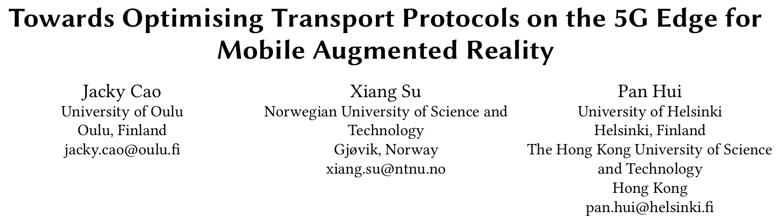 Cover image for Towards Optimising Transport Protocols on the 5G Edge for Mobile Augmented Reality