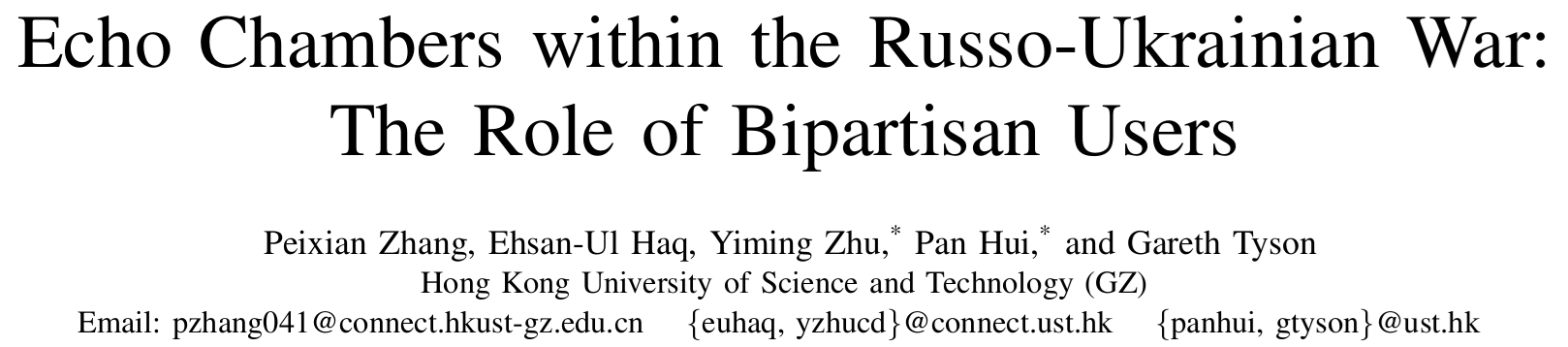 Cover image for Echo Chambers within the Russo-Ukrainian War: The Role of Bipartisan Users