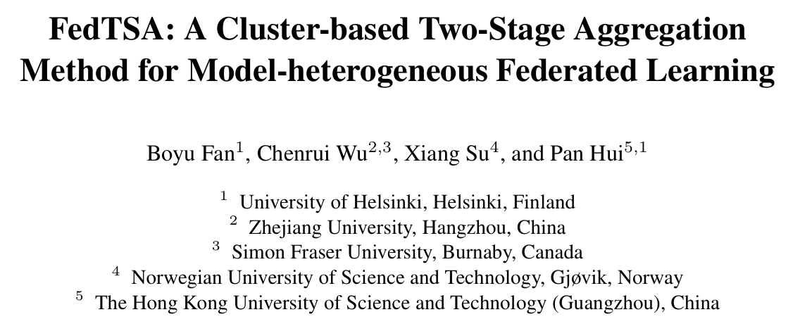 Cover image for FedTSA: A Cluster-based Two-Stage Aggregation Method for Model-heterogeneous Federated Learning