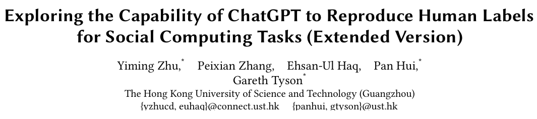 Cover image for Exploring the Capability of ChatGPT to Reproduce Human Labels for Social Computing Tasks